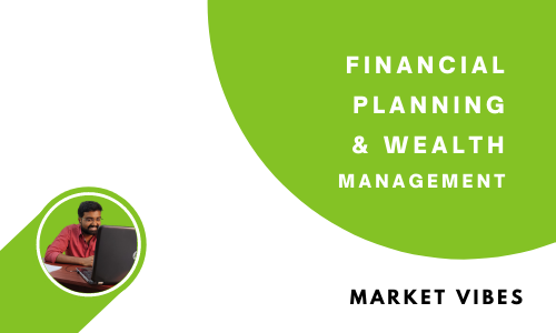Financial Planning and Wealth Management